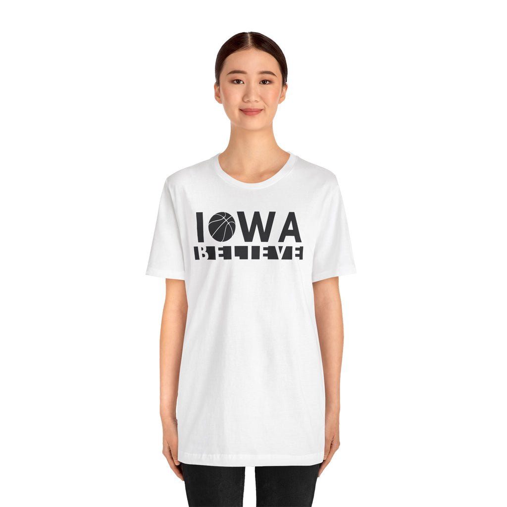 Iowa Believe Basketball Tee Shirt